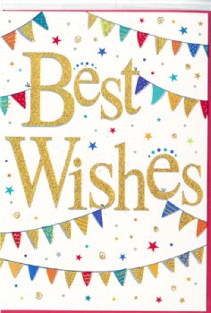 In this detailed view of a congratulations card, the eye is immediately drawn to the sumptuous golden phrase Best Wishes that dominates the centre of the design. Each letter is rendered in an elegant, sweeping script, touched with fine glitter so that the gold appears to shimmer softly, like afternoon light catching the windows of homes around Gants Hill. The raised, embossed texture of the lettering promises a pleasant feel beneath the fingers, adding an extra layer of thoughtfulness to the message. Surrounding these words, graceful swags of bunting stretch from side to side, curving across the clean white card in loose arcs that resemble festive decorations strung between houses on a celebratory street in Ilford. The tiny flags are painted in vivid tones-sapphire, crimson, fresh green, mustard yellow, and fuchsia-each one uniquely patterned with playful combinations of dots, stripes, zigzags and mosaic-like prints. This variation in detail gives the impression of hand-crafted care, as if each pennant has been carefully chosen and arranged, much like stems in a bespoke bouquet. Scattered liberally across the background are miniature starbursts and round confetti dots, echoing the colours of the bunting and adding a sense of movement, as though they are gently drifting through the air after a joyful toast. The white backdrop remains uncluttered, offering breathing space that keeps the design refined rather than overwhelming. The card's mood is unmistakably upbeat and hopeful, perfect to accompany congratulatory flowers delivered anywhere from Ilford town centre to nearby Newbury Park. Whether celebrating exam results, a new home, or a freshly launched venture, the card feels like an enthusiastic, heartfelt cheer in visual form-full of optimism, community spirit, and the promise of good things ahead.